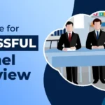 A panel interview can be daunting, with multiple interviewers evaluating you simultaneously. However, with the right preparation and approach, you can turn this challenging situation into an opportunity to shine. Here’s how to prepare for and ace your panel interview.