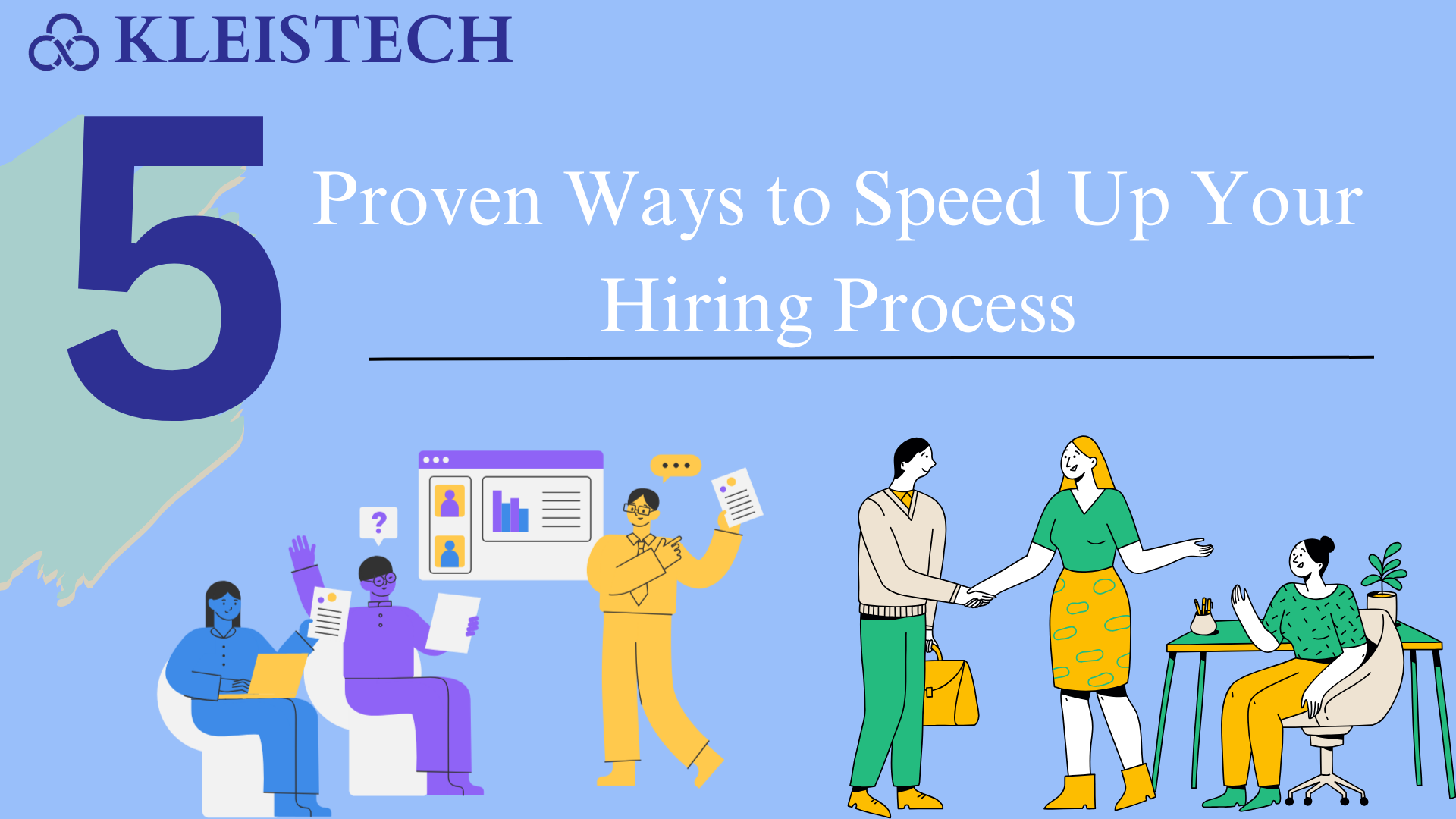 5 Proven Ways to Speed Up Your Hiring Process